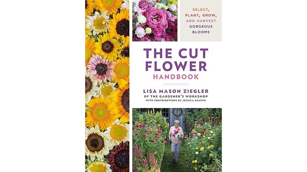 grow beautiful cut flowers